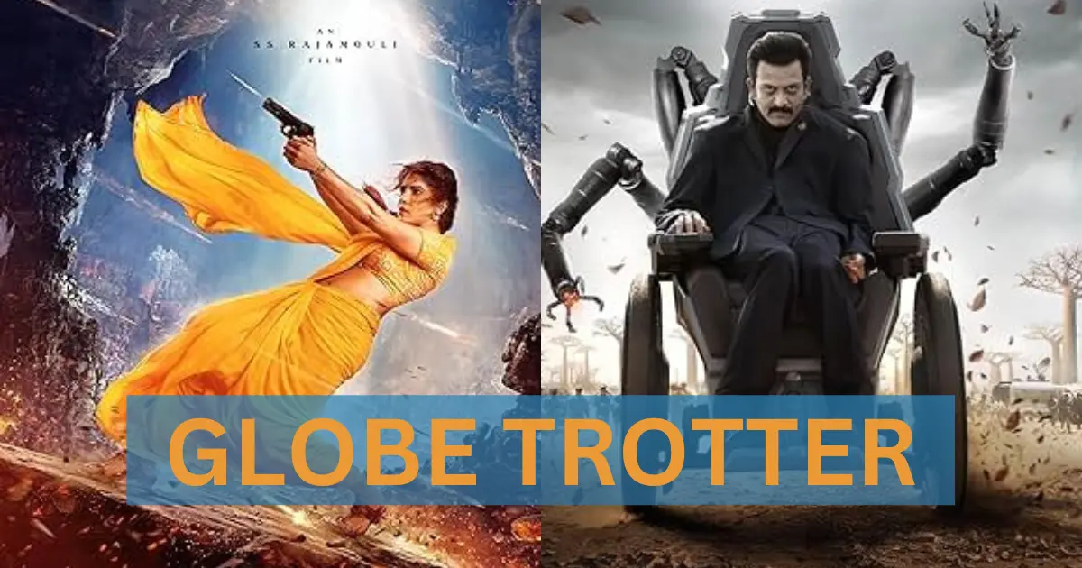 SS Rajamouli ki film ‘Globetrotter